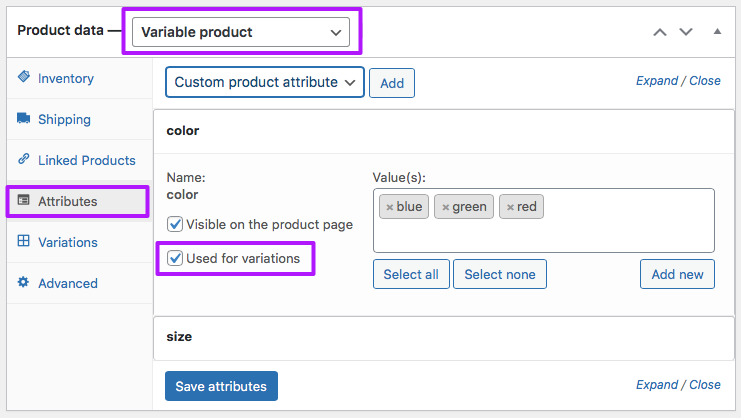 WooCommerce product attributes for variations: enable the 'Used for variations' checkbox.