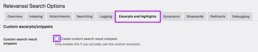 How to disable Relevanssi's 'Create custom search result snippets' setting.